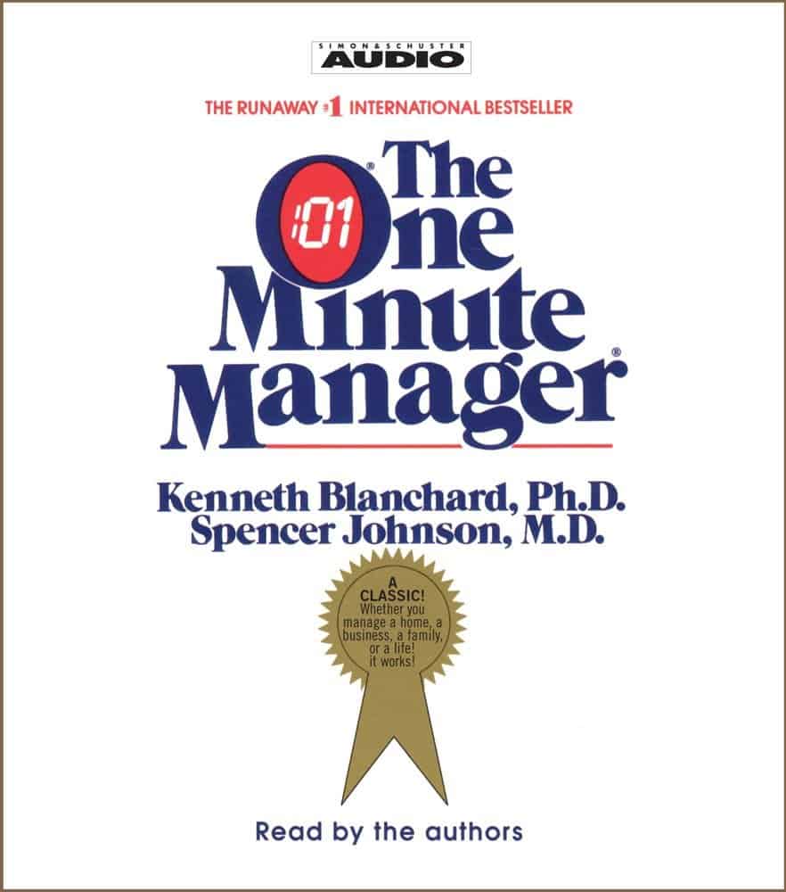 The concept of “The One Minute Manager” of Ken Blanchard is one of the great inventions in the field of organization behavior and leadership.
